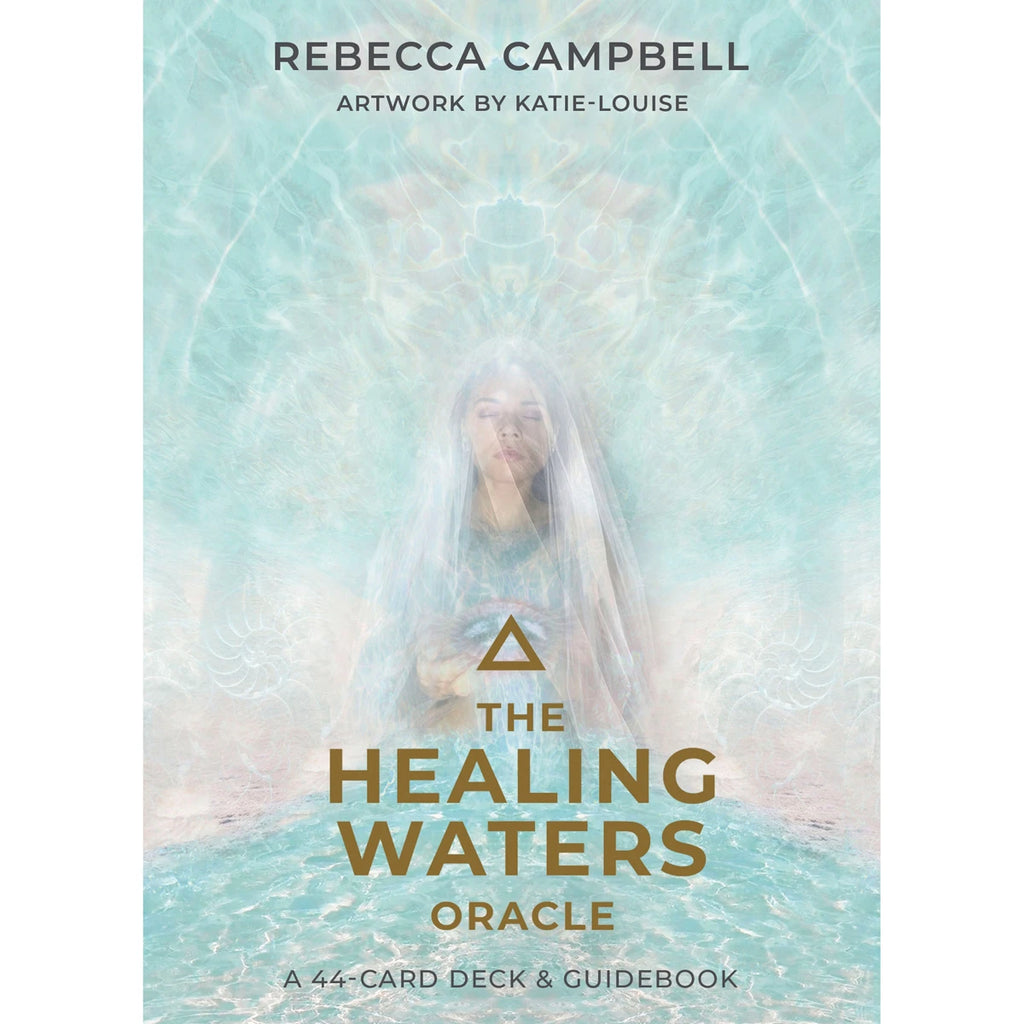 The Healing Waters By Rebecca Campbell