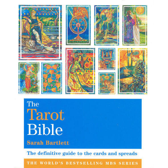 The Tarot Bible by Sarah Barlett